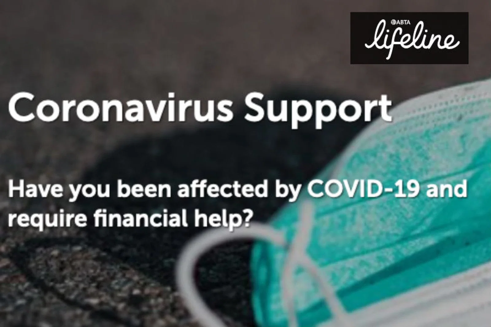 Abta LifeLine has already received a handful of applications for support