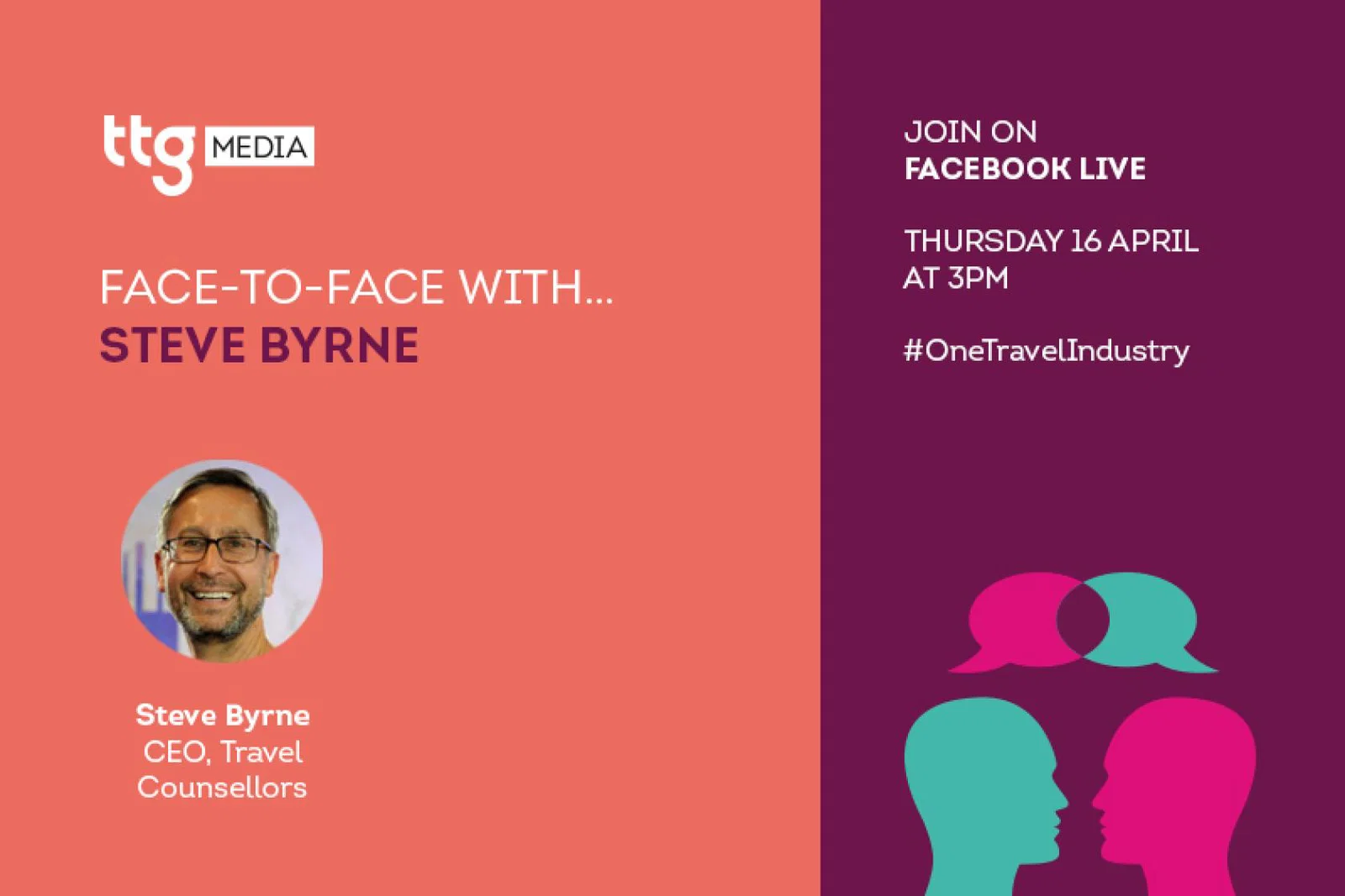 Steve Byrne will join TTGs Face to Face interview on Thursday 16 April