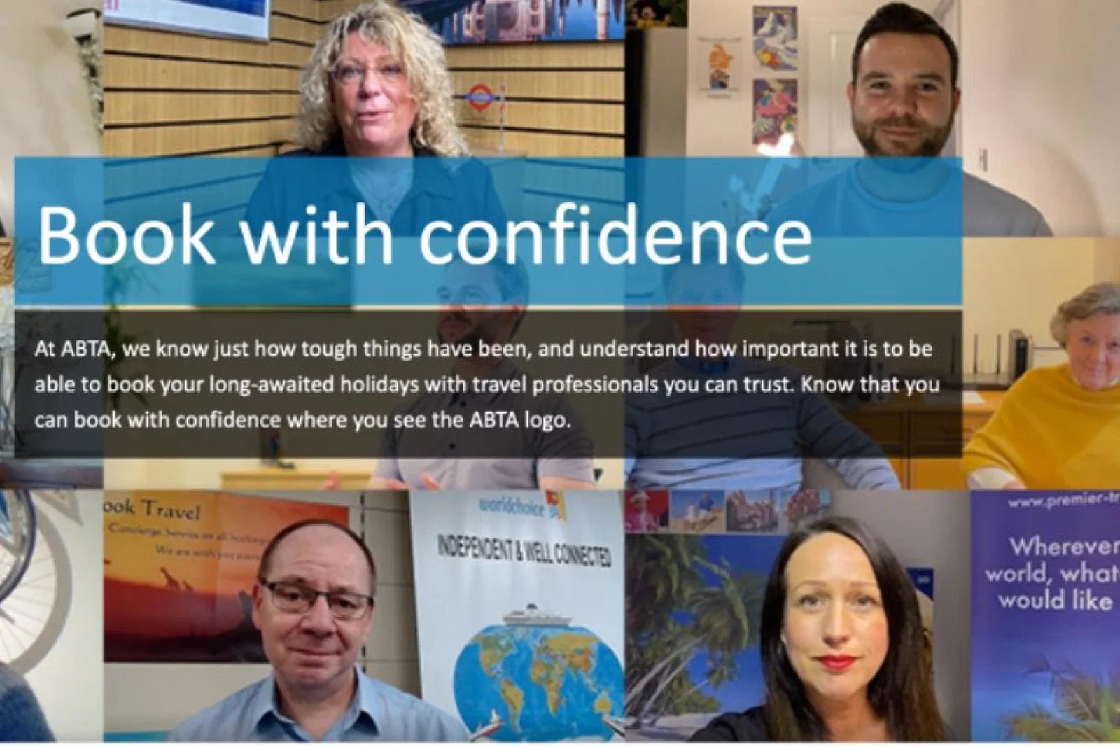 Abta will again feature videos from members as part of its new Travel with Confidence campaign