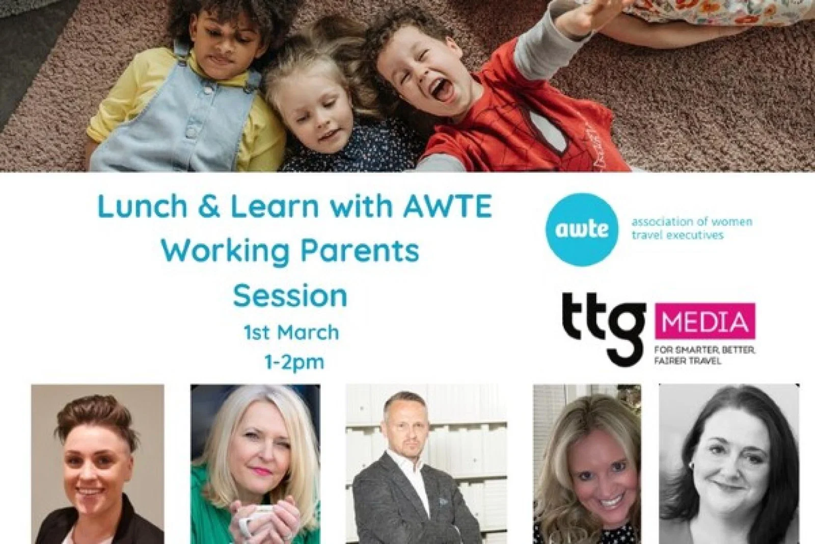 Lunch & Learn with AWTE Working Parents Session - 1 March 1-2pm